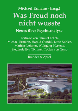 Buchcover Was Freud noch nicht wusste  | EAN 9783860998595 | ISBN 3-86099-859-5 | ISBN 978-3-86099-859-5