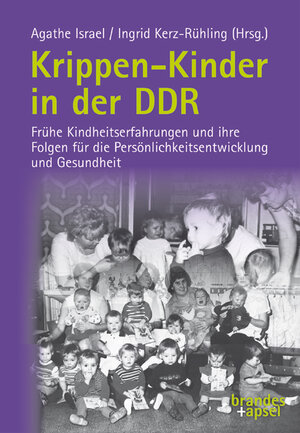 Buchcover Krippen-Kinder in der DDR  | EAN 9783860998694 | ISBN 3-86099-869-2 | ISBN 978-3-86099-869-4