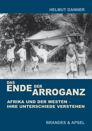 Buchcover Das Ende der Arroganz | Helmut Danner | EAN 9783860999240 | ISBN 3-86099-924-9 | ISBN 978-3-86099-924-0