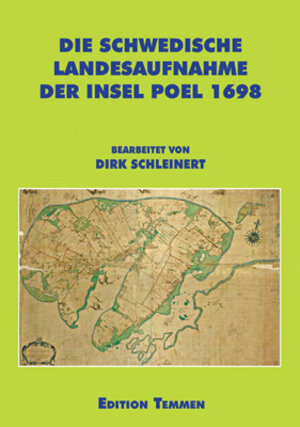 Buchcover Die schwedische Landesaufnahme der Insel Poel 1698  | EAN 9783861080640 | ISBN 3-86108-064-8 | ISBN 978-3-86108-064-0