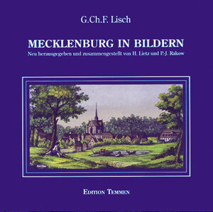 Buchcover Mecklenburg in Bildern | Georg Ch Lisch | EAN 9783861081104 | ISBN 3-86108-110-5 | ISBN 978-3-86108-110-4