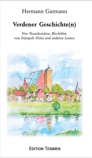 Buchcover Verdener Geschichte(n) | Hermann Gutmann | EAN 9783861081968 | ISBN 3-86108-196-2 | ISBN 978-3-86108-196-8