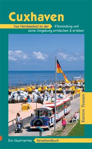 Buchcover Cuxhaven und Umgebung | Jan Schröter | EAN 9783861084891 | ISBN 3-86108-489-9 | ISBN 978-3-86108-489-1