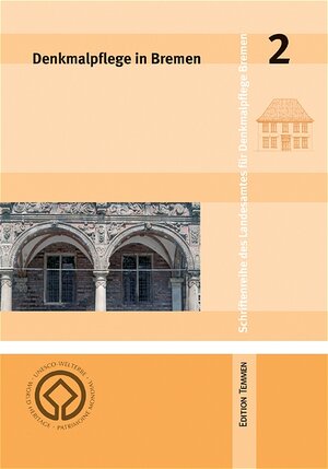 Buchcover Denkmalpflege in Bremen | Georg Skalecki | EAN 9783861085522 | ISBN 3-86108-552-6 | ISBN 978-3-86108-552-2