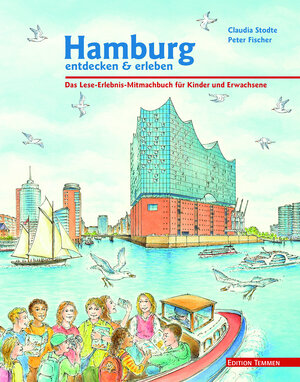 Buchcover Hamburg entdecken und erleben | Claudia Stodte | EAN 9783861088844 | ISBN 3-86108-884-3 | ISBN 978-3-86108-884-4