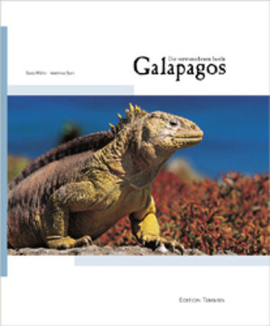 Galapagos. Die verwunschenen Inseln.