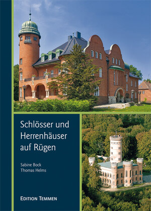 Buchcover Schlösser und Herrenhäuser auf Rügen | Thomas Helms | EAN 9783861089124 | ISBN 3-86108-912-2 | ISBN 978-3-86108-912-4