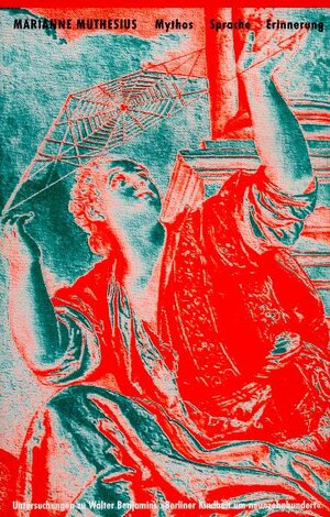 Buchcover Mythos, Sprache, Erinnerung | Marianne Muthesius | EAN 9783861091264 | ISBN 3-86109-126-7 | ISBN 978-3-86109-126-4