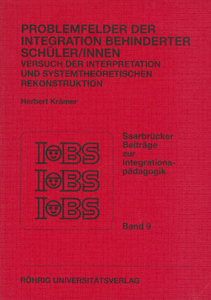 Buchcover Problemfelder der Integration behinderter Schüler/innen | Herbert Krämer | EAN 9783861101390 | ISBN 3-86110-139-4 | ISBN 978-3-86110-139-0