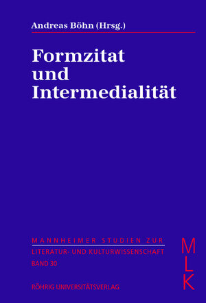 Buchcover Formzitat und Intermedialität  | EAN 9783861103387 | ISBN 3-86110-338-9 | ISBN 978-3-86110-338-7