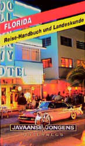 Florida. Reisehandbuch und Landeskunde