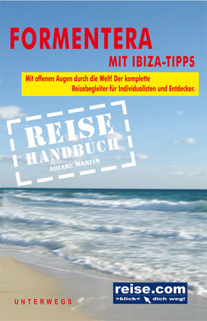 Buchcover Formentera mit Ibiza-Tipps - Reiseführer | Ariane Martin | EAN 9783861122456 | ISBN 3-86112-245-6 | ISBN 978-3-86112-245-6