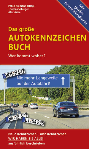 Buchcover Das große Autokennzeichen Buch | Thomas Schlegel | EAN 9783861123446 | ISBN 3-86112-344-4 | ISBN 978-3-86112-344-6