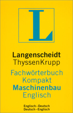 Langenscheidt Fachwörterbuch Kompakt Maschinenbau, Englisch