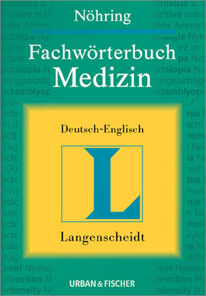 Langenscheidt Fachwörterbuch Medizin, Deutsch - Englisch