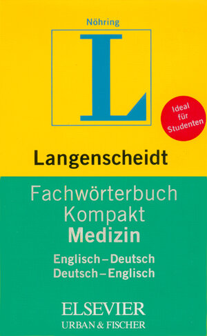 Buchcover Langenscheidt Fachwörterbuch Kompakt Medizin | Fritz J Nöhring | EAN 9783861171928 | ISBN 3-86117-192-9 | ISBN 978-3-86117-192-8