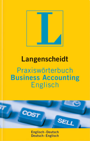 Langenscheidt Praxiswörterbuch Business Accounting. Englisch