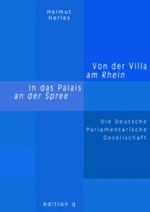 Buchcover Von der Villa am Rhein in das Palais an der Spree | Helmut Herles | EAN 9783861245414 | ISBN 3-86124-541-8 | ISBN 978-3-86124-541-4