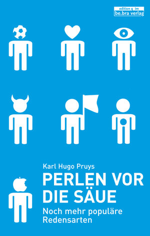 Buchcover Perlen vor die Säue | Karl H Pruys | EAN 9783861246312 | ISBN 3-86124-631-7 | ISBN 978-3-86124-631-2