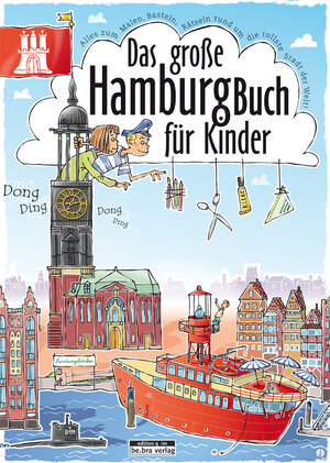 Buchcover Das große Hamburg-Buch für Kinder | Claas Janssen | EAN 9783861246718 | ISBN 3-86124-671-6 | ISBN 978-3-86124-671-8