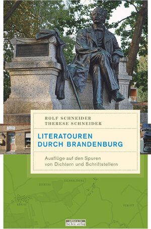 Buchcover Literatouren durch Brandenburg | Rolf Schneider | EAN 9783861247050 | ISBN 3-86124-705-4 | ISBN 978-3-86124-705-0