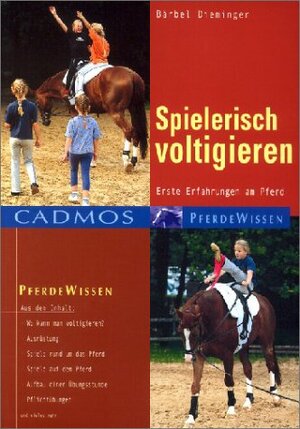 Spielerisch Voltigieren: Erste Erfahrungen am Pferd