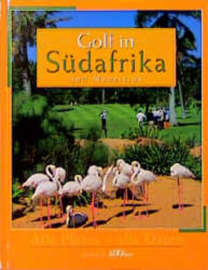 Golf in Südafrika und Mauritius