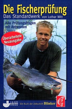 Buchcover Die Fischerprüfung | Lothar Witt | EAN 9783861326670 | ISBN 3-86132-667-1 | ISBN 978-3-86132-667-0
