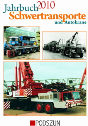 Buchcover Jahrbuch Schwertransporte und Autokrane 2010 | Wolfgang Weinbach | EAN 9783861335306 | ISBN 3-86133-530-1 | ISBN 978-3-86133-530-6