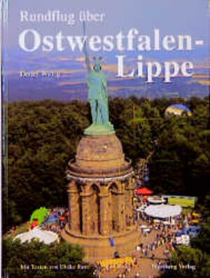 Buchcover Rundflug über Ostwestfalen-Lippe | Detlef Wittig | EAN 9783861346302 | ISBN 3-86134-630-3 | ISBN 978-3-86134-630-2