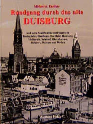 Rundgang durch das alte Duisburg