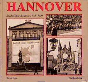 Hannover, Stadtbild und Leben 1933-1938