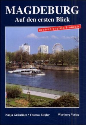 Buchcover Magdeburg auf den ersten Blick | Nadja Gröschner | EAN 9783861348559 | ISBN 3-86134-855-1 | ISBN 978-3-86134-855-9