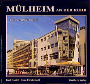 Buchcover Mülheim an der Ruhr | Hans U Kress | EAN 9783861349778 | ISBN 3-86134-977-9 | ISBN 978-3-86134-977-8