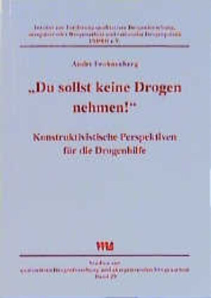Buchcover Du sollst keine Drogen nehmen! | Andre Frohnenberg | EAN 9783861350880 | ISBN 3-86135-088-2 | ISBN 978-3-86135-088-0
