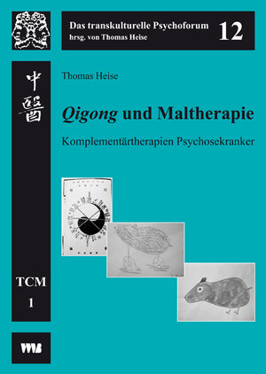 Buchcover Qigong und Maltherapie | Thomas Heise | EAN 9783861351443 | ISBN 3-86135-144-7 | ISBN 978-3-86135-144-3