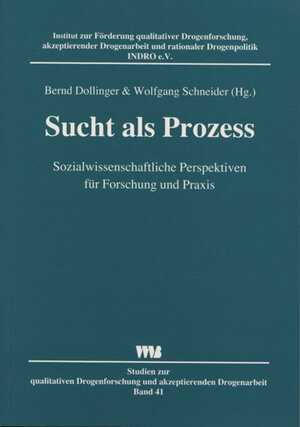 Buchcover Sucht als Prozess  | EAN 9783861352532 | ISBN 3-86135-253-2 | ISBN 978-3-86135-253-2