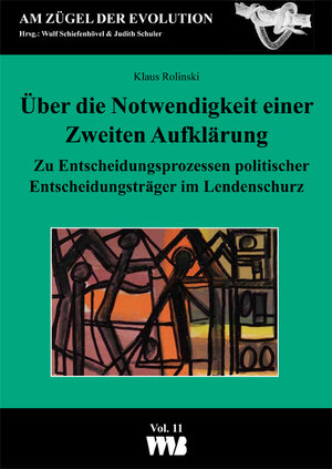 Buchcover Über die Notwendigkeit einer Zweiten Aufklärung | Klaus Rolinski | EAN 9783861355885 | ISBN 3-86135-588-4 | ISBN 978-3-86135-588-5