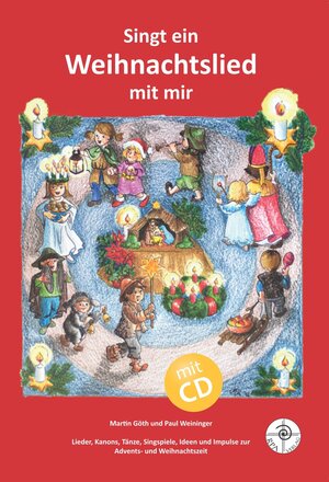 Buchcover Singt ein Weihnachtslied mit mir | Martin Göth | EAN 9783861412366 | ISBN 3-86141-236-5 | ISBN 978-3-86141-236-6