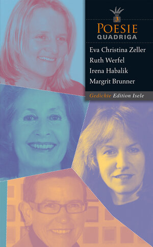 Buchcover Poesie-Quadriga Nr. 3 | Margrit Brunner | EAN 9783861425854 | ISBN 3-86142-585-8 | ISBN 978-3-86142-585-4