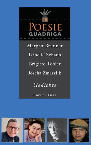 Buchcover Poesie-Quadriga 10 | Margrit Brunner | EAN 9783861426554 | ISBN 3-86142-655-2 | ISBN 978-3-86142-655-4