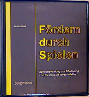 Buchcover Fördern durch Spielen | Gottlob Rieck | EAN 9783861450726 | ISBN 3-86145-072-0 | ISBN 978-3-86145-072-6