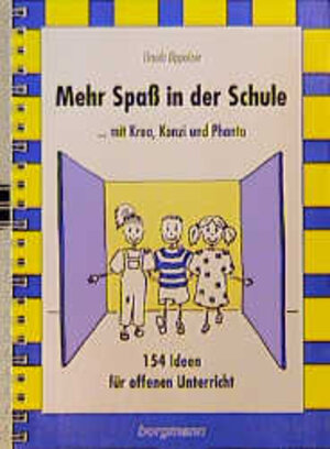 Buchcover Mehr Spass in der Schule | Ursula Oppolzer | EAN 9783861451167 | ISBN 3-86145-116-6 | ISBN 978-3-86145-116-7