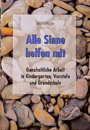 Buchcover Alle Sinne helfen mit | Anna Fischer-Olm | EAN 9783861451457 | ISBN 3-86145-145-X | ISBN 978-3-86145-145-7