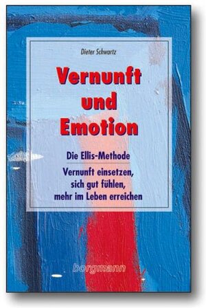 Buchcover Vernunft und Emotion | Dieter Schwartz | EAN 9783861451655 | ISBN 3-86145-165-4 | ISBN 978-3-86145-165-5