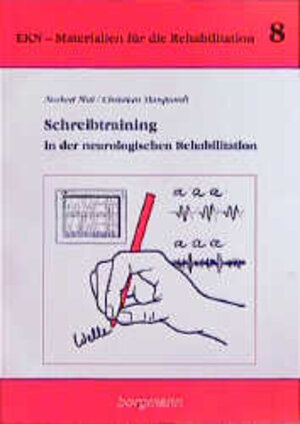 Schreibtraining in der neurologischen Rehabilitation