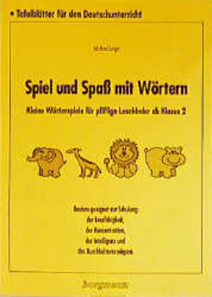 Buchcover Spiel und Spass mit Wörtern | Michael Junga | EAN 9783861452041 | ISBN 3-86145-204-9 | ISBN 978-3-86145-204-1