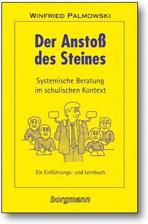 Buchcover Der Anstoss des Steines | Winfried Palmowski | EAN 9783861452225 | ISBN 3-86145-222-7 | ISBN 978-3-86145-222-5
