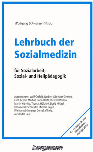 Lehrbuch der Sozialmedizin: Für Sozialarbeit, Sozial- und Heilpädagogik