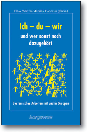 Buchcover Ich - du - wir - und wer sonst noch dazugehört  | EAN 9783861452423 | ISBN 3-86145-242-1 | ISBN 978-3-86145-242-3